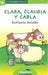 Portada del libro CLARA, CLAUDIA Y CARLA (LETRA DE PALO) - Compralo en Aristotelez.com