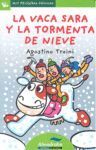 La Vaca Sara Y La Tormenta De Nieve (letra De Palo). No salgas de casa, compra en Aristotelez.com