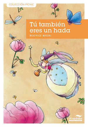 Portada del libro TÚ TAMBIÉN ERES UN HADA - Compralo en Aristotelez.com