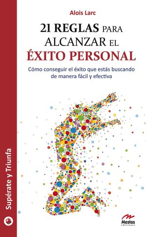 Portada del libro 21 REGLAS  PARA ALCANZAR EL  ÉXITO PERSONAL - Compralo en Aristotelez.com