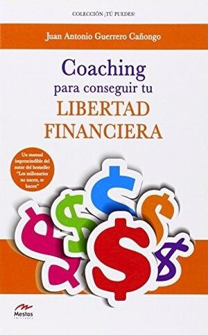 Portada del libro COACHING PARA CONSEGUIR TU LIBERTAD FINANCIERA - Compralo en Aristotelez.com