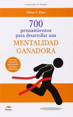 Portada del libro 700 PENSAMIENTOS PARA DESARROLLAR UNA MENTALIDAD GANADORA - Compralo en Aristotelez.com