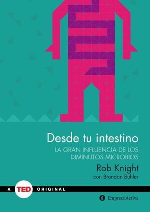 Portada del libro DESDE TU INTESTINO - Compralo en Aristotelez.com