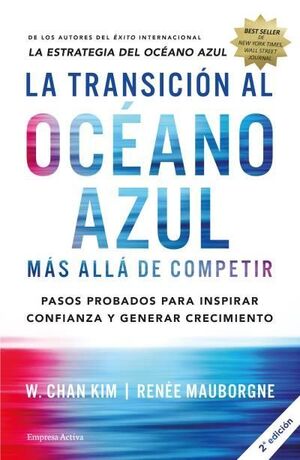 Portada del libro LA TRANSICIÓN AL OCÉANO AZUL - Compralo en Aristotelez.com