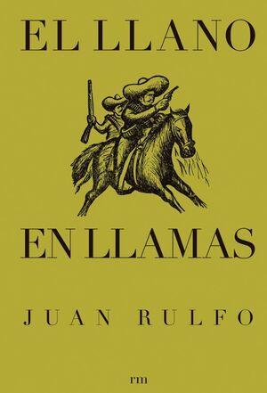Compra El Llano En Llamas en click.gt