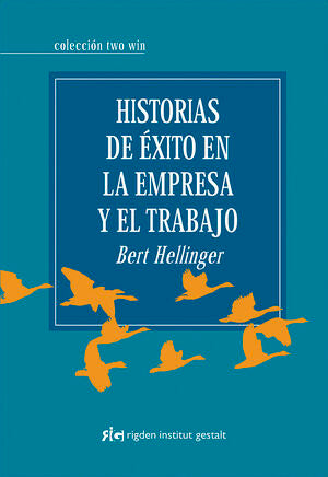 Portada del libro HISTORIAS DE ÉXITO EN LA EMPRESA Y EL TRABAJO - Compralo en Aristotelez.com