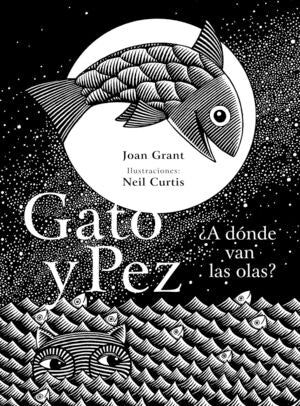 Compra Gato Y Pez: ¿a Dónde Van Las Olas? en click.gt