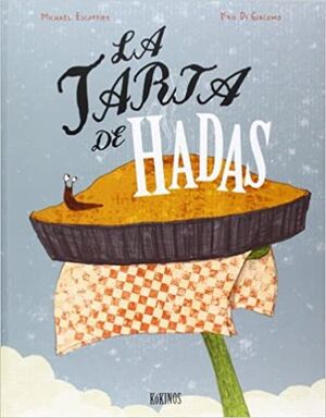 La Tarta De Hadas. Tenemos los envíos más rápidos a todo el país. Compra en Aristotelez.com.