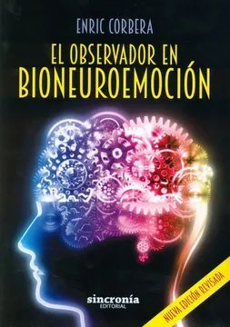 Portada del libro EL OBSERVADOR EN BIONEUROEMOCIÒN - Compralo en Aristotelez.com