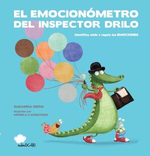 Portada del libro EL EMOCIONOMETRO DEL INSPECTOR DRILO - Compralo en Aristotelez.com