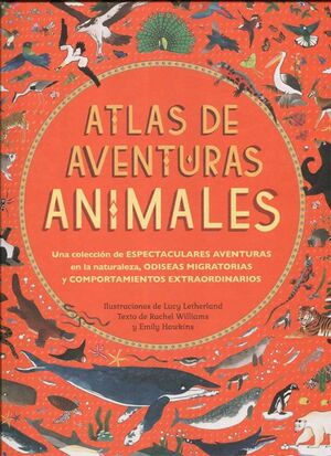 Portada del libro ATLAS DE AVENTURAS ANIMALES - Compralo en Aristotelez.com