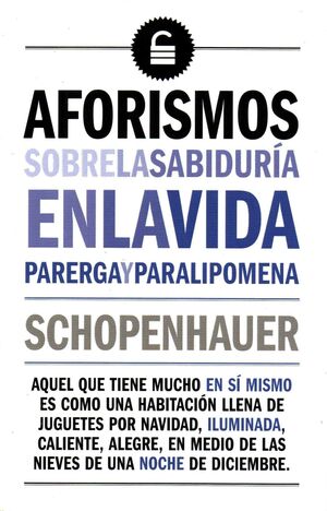 Compra Aforismos Sobre La Sabiduria En La Vida en click.gt
