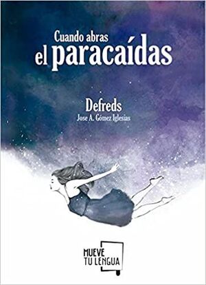 Portada del libro CUANDO ABRAS EL PARACAÍDAS - Compralo en Aristotelez.com