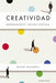 Portada del libro CREATIVIDAD - Compralo en Aristotelez.com