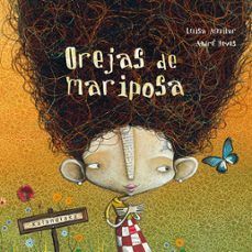 Orejas De Mariposa. Las mejores ofertas en libros están en Aristotelez.com