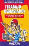 Portada del libro TRABAJO DEMASIADO - Compralo en Aristotelez.com