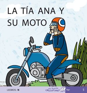 Portada del libro PRIMEROS CALCETINES: LA TÍA ANA Y SU MOTO - Compralo en Aristotelez.com