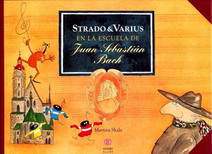 Portada del libro STRADO & VARIUS EN LA ESCUELA DE JUAN S. BACH - Compralo en Aristotelez.com
