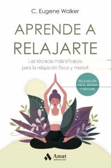 Portada del libro APRENDE A RELAJARTE - Compralo en Aristotelez.com