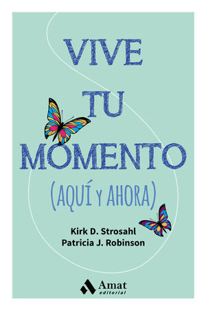 Portada del libro VIVE TU MOMENTO - Compralo en Aristotelez.com