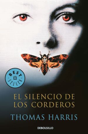 Portada del libro HANNIBAL LECTER 2: EL SILENCIO DE LOS CORDEROS - Compralo en Aristotelez.com