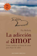 Portada del libro LA ADICION AL AMOR - Compralo en Aristotelez.com