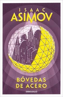 Portada del libro ROBOTS 2: BOVEDAS DE ACERO - Compralo en Aristotelez.com