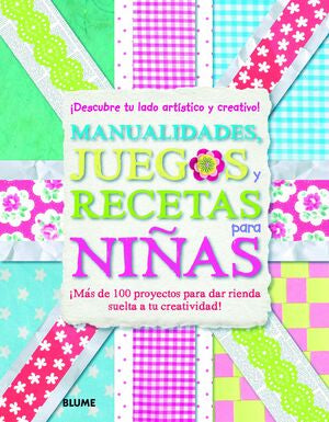 Compra Manualidades, Juegos Y Recetas Para Niñas en click.gt