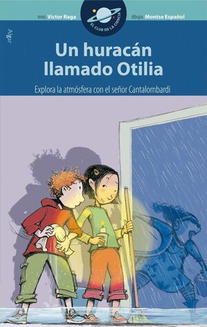 Club De La Ciencia. Un Huracán Llamado Otilia. Las mejores ofertas en libros están en Aristotelez.com