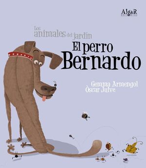 Portada del libro ANIMALES DEL JARDIN. PERRO BERNARDO (IMPRENTA) - Compralo en Aristotelez.com