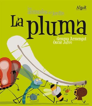 Portada del libro ANIMALES DEL JARDIN. PLUMA (IMPRENTA) - Compralo en Aristotelez.com