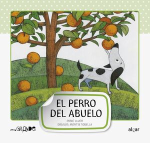 Portada del libro LETRA GRANDE. PERRO DEL ABUELO-MAYUSCULAS - Compralo en Aristotelez.com