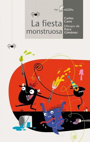 Portada del libro CALCETIN BLANCO. LA FIESTA MONSTRUOSA - Compralo en Aristotelez.com