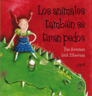 Portada del libro LOS ANIMALES TAMBIÉN SE TIRAN PEDOS - Compralo en Aristotelez.com