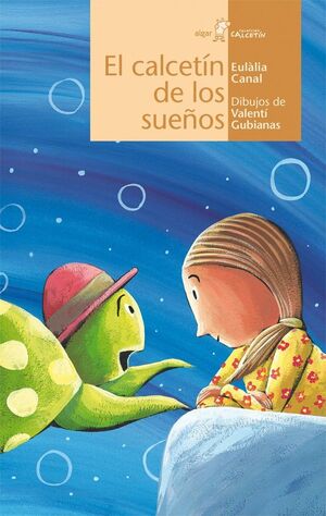 Portada del libro CALCETIN AMARILLO. CALCETÍN DE LOS SUEÑOS - Compralo en Aristotelez.com