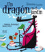 Portada del libro ANIMALES DEL JARDIN. DRAGON EN EL JARDIN (IMPRENTA) - Compralo en Aristotelez.com