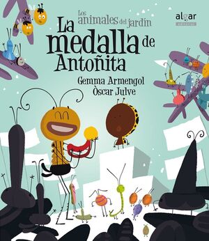 Portada del libro ANIMALES DEL JARDIN. MEDALLA DE ANTOÑITA (IMPRENTA) - Compralo en Aristotelez.com