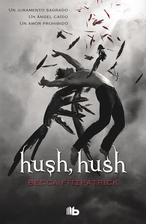 Portada del libro HUSH, HUSH 1- HUSH HUSH (ESPAÑOL) - Compralo en Aristotelez.com