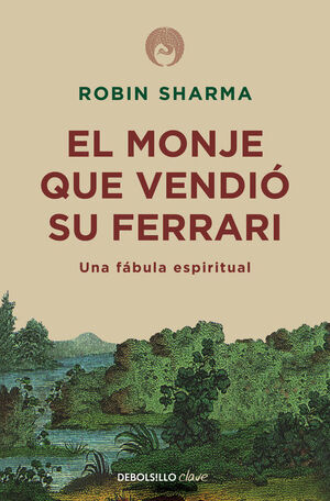 Portada del libro EL MONJE QUE VENDIÓ SU FERRARI - Compralo en Aristotelez.com