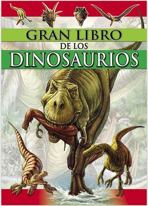El Gran Libro De Los Dinosaurios Ctd081. Somos la mejor forma de comprar en línea. Envíos rápidos a Domicilio.