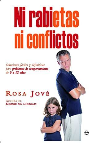 Portada del libro NI RABIETAS NI CONFLICTOS - Compralo en Aristotelez.com