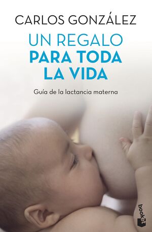 Portada del libro UN REGALO PARA TODA LA VIDA - Compralo en Aristotelez.com