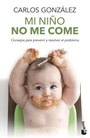 Portada del libro MI NIÑO NO ME COME - Compralo en Aristotelez.com