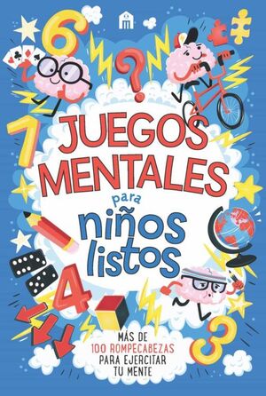 Portada del libro JUEGOS MENTALES PARA NIÑOS LISTOS - Compralo en Aristotelez.com