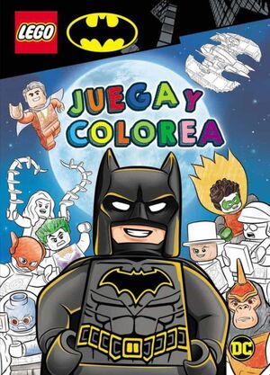 Portada del libro BATMAN LEGO. JUEGA Y COLOREA - Compralo en Aristotelez.com