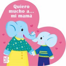 Compra Quiero Mucho A... Mi Mama en click.gt