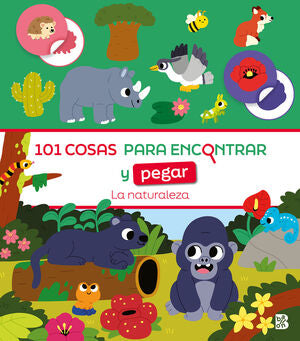 Compra 101 Cosas Para Encontrar Y Pegar-la Naturaleza en click.gt