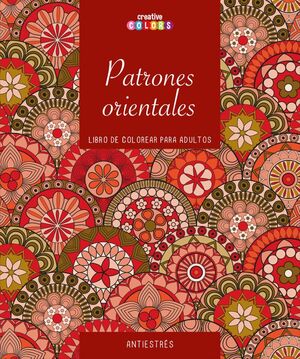 Portada del libro PATRONES ORIENTALES HORAS DE PLACER Y RELAJACION - Compralo en Aristotelez.com