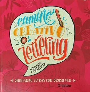 Dibujando Letras Con Brush Pen - Camino Creativo Al Lettering. Aprovecha y compra todo lo que necesitas en Aristotelez.com.