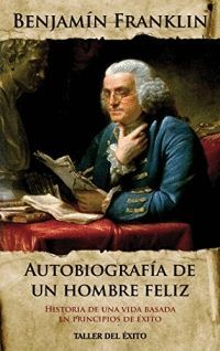 Compra Autobiografia De Un Hombre Feliz en click.gt